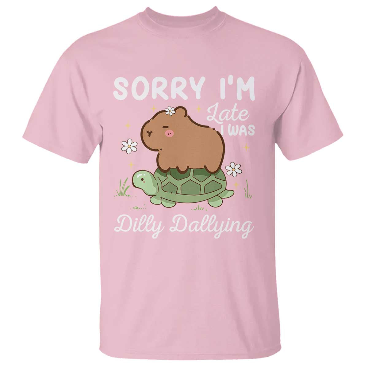 Funny Sorry I'm Late I Was Dilly Dallying T Shirt Cute Capybara and Turtle