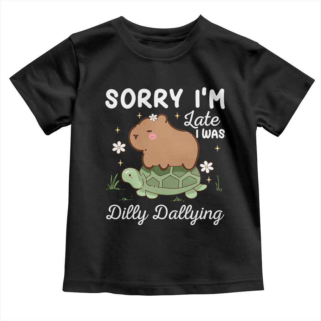 Funny Sorry I'm Late I Was Dilly Dallying Toddler T Shirt Cute Capybara and Turtle