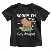 Funny Sorry I'm Late I Was Dilly Dallying Toddler T Shirt Cute Capybara and Turtle
