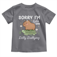 Funny Sorry I'm Late I Was Dilly Dallying Toddler T Shirt Cute Capybara and Turtle