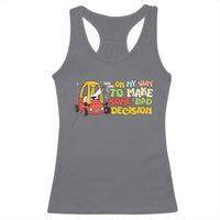 Funny Goose On My Way To Make Some Bad Decisions Racerback Tank Top