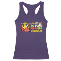Funny Goose On My Way To Make Some Bad Decisions Racerback Tank Top
