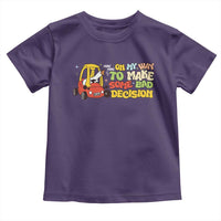 Funny Goose On My Way To Make Some Bad Decisions Toddler T Shirt