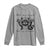 Funny Raccoon Long Sleeve Shirt Not My Trash Not My Dumpster