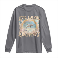 Funny Dolphin Meme Long Sleeve Shirt Live Laugh Lobotomy