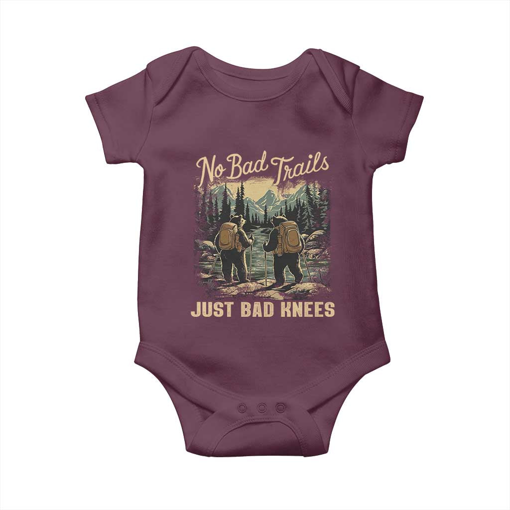 Hiking Baby Onesie No Bad Trails Just Bad Knees