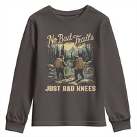 Hiking Youth Sweatshirt No Bad Trails Just Bad Knees