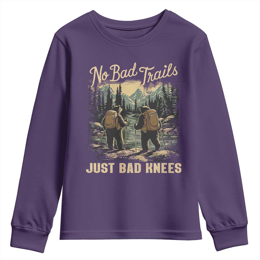 Hiking Youth Sweatshirt No Bad Trails Just Bad Knees