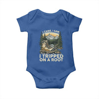 Hiking Baby Onesie I Came I Saw I Tripped On A Root