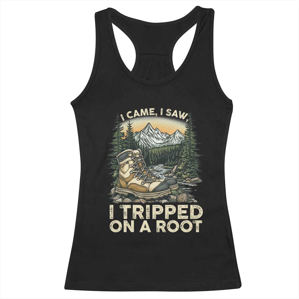 Hiking Racerback Tank Top I Came I Saw I Tripped On A Root