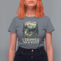 Hiking T Shirt For Women I Came I Saw I Tripped On A Root