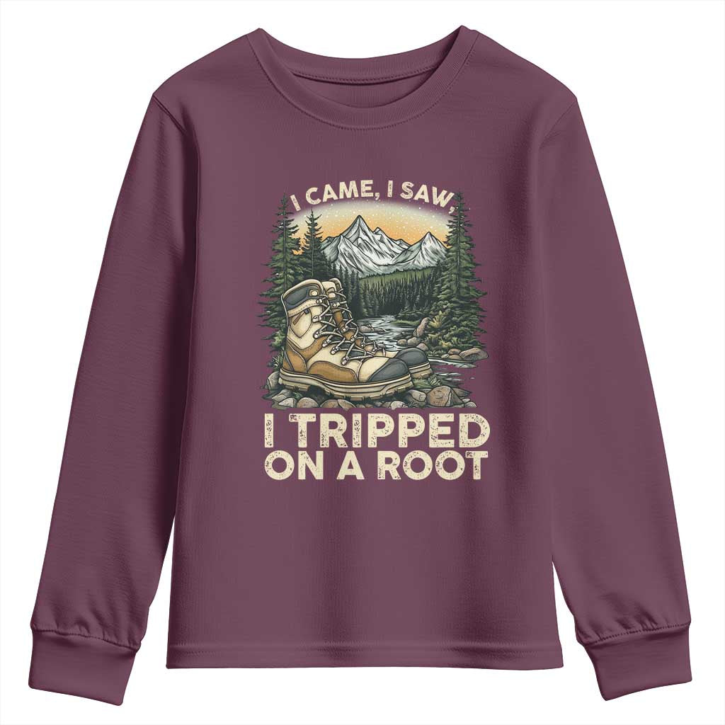 Hiking Youth Sweatshirt I Came I Saw I Tripped On A Root