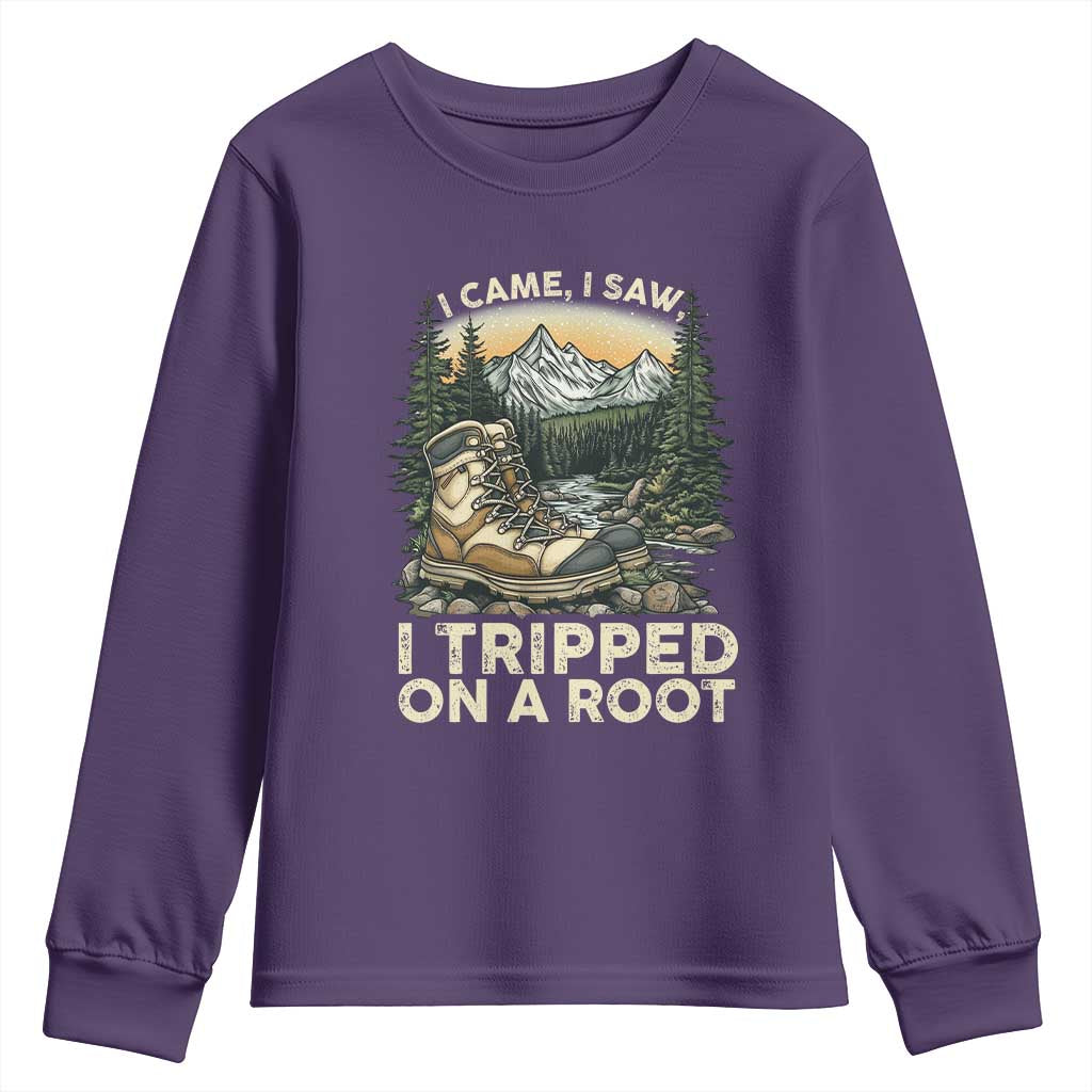 Hiking Youth Sweatshirt I Came I Saw I Tripped On A Root