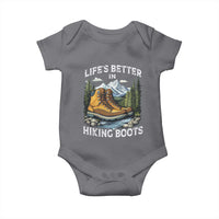 Hiking Baby Onesie Life's Better in Hiking Boots