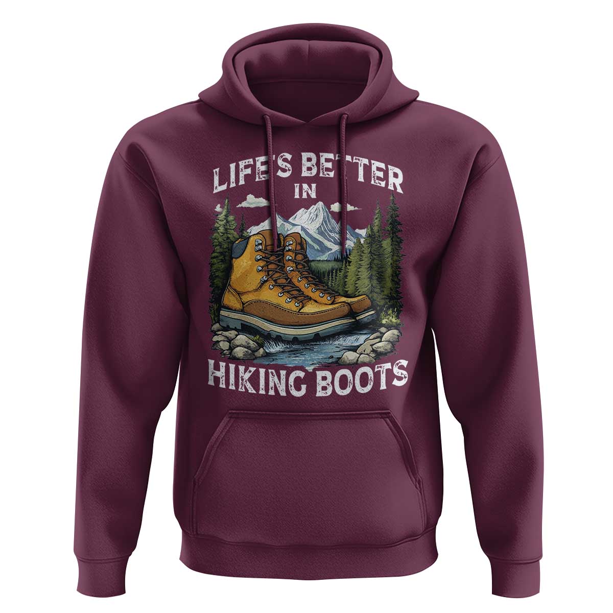 Hiking Hoodie Life's Better in Hiking Boots