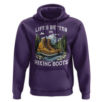 Hiking Hoodie Life's Better in Hiking Boots