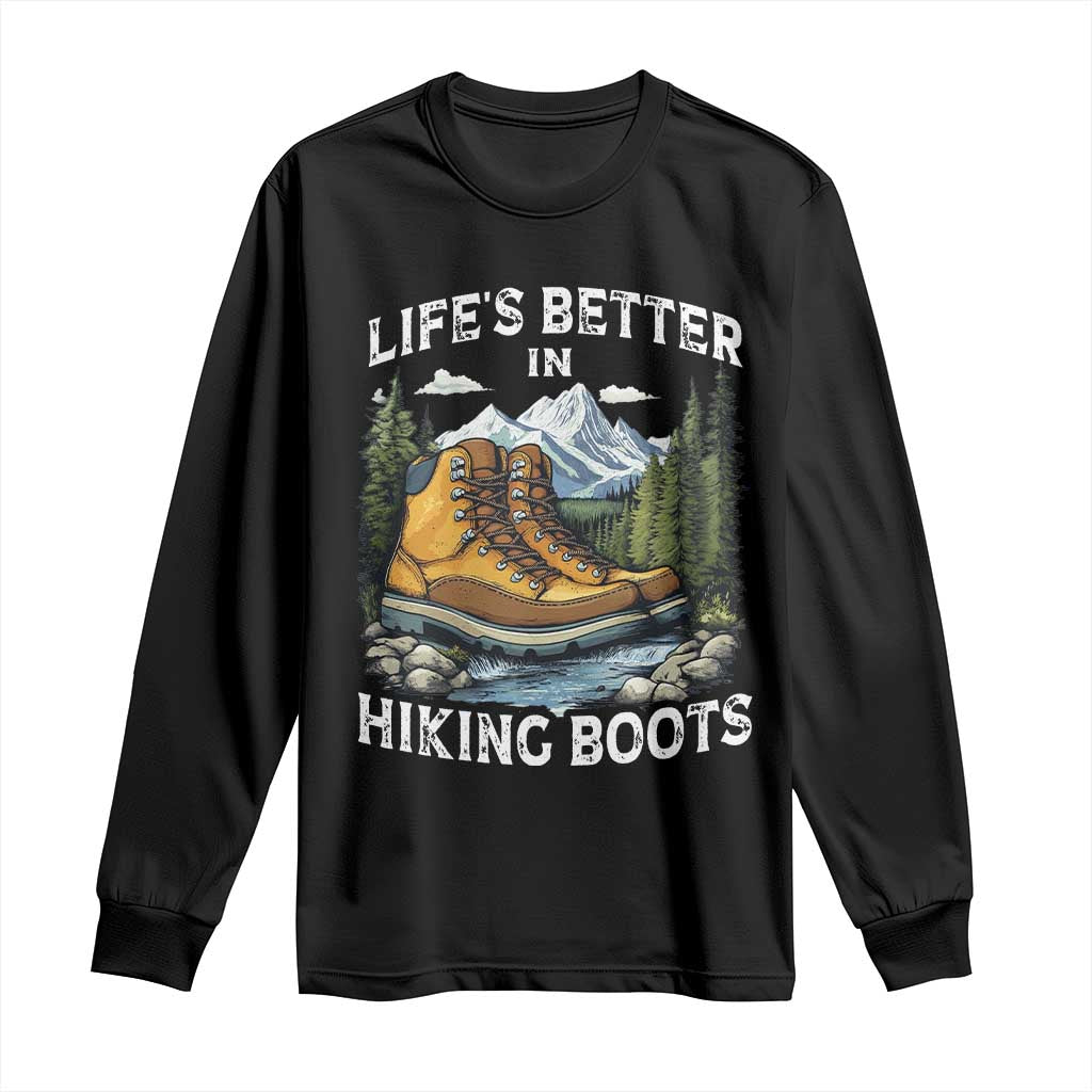 Hiking Long Sleeve Shirt Life's Better in Hiking Boots