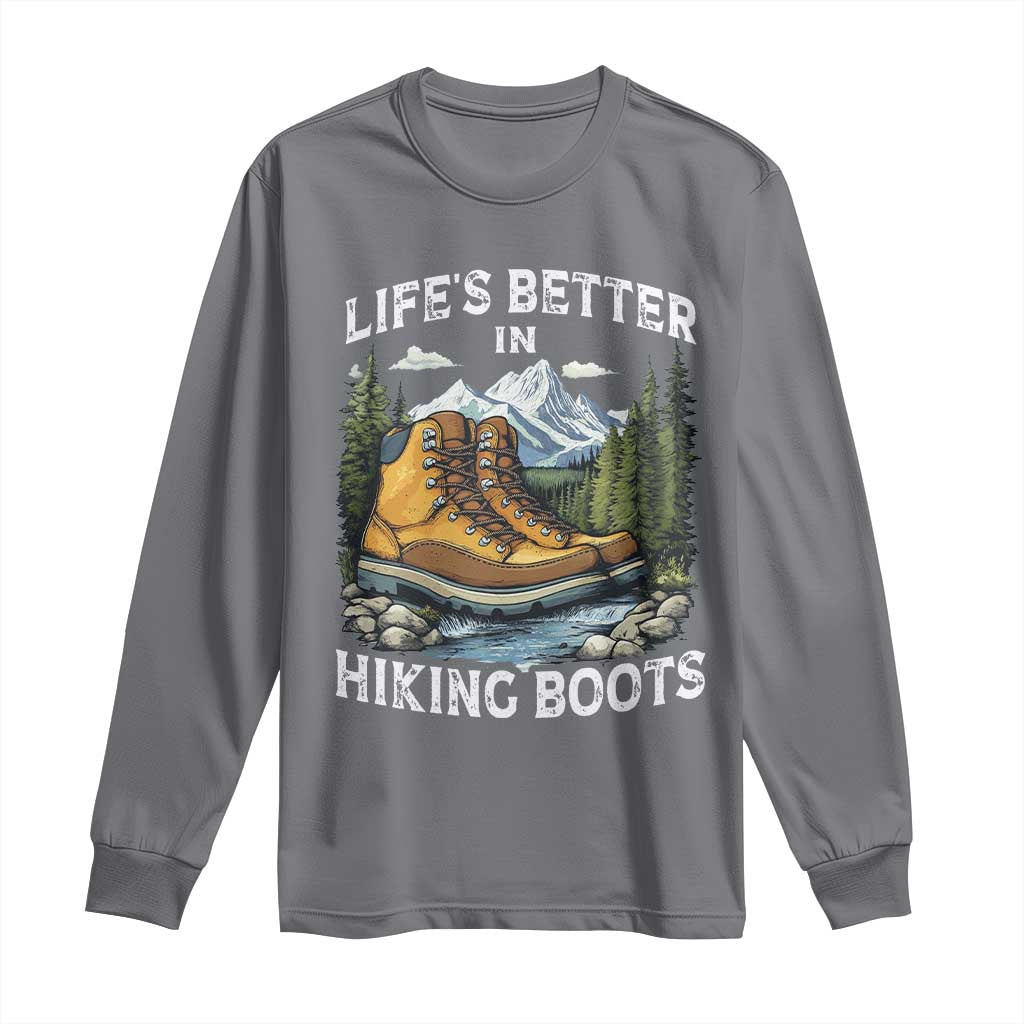 Hiking Long Sleeve Shirt Life's Better in Hiking Boots