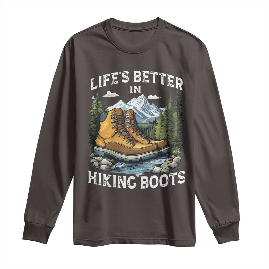 Hiking Long Sleeve Shirt Life's Better in Hiking Boots