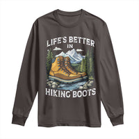 Hiking Long Sleeve Shirt Life's Better in Hiking Boots