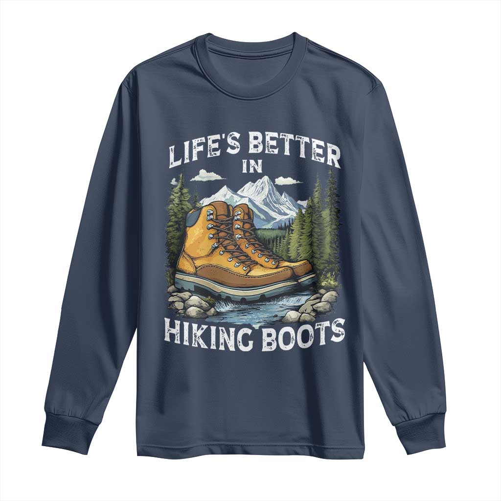 Hiking Long Sleeve Shirt Life's Better in Hiking Boots