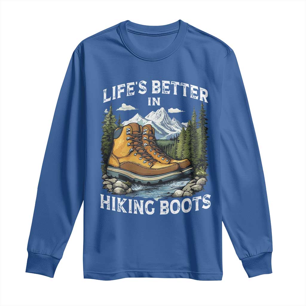 Hiking Long Sleeve Shirt Life's Better in Hiking Boots