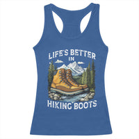 Hiking Racerback Tank Top Life's Better in Hiking Boots