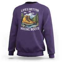 Hiking Sweatshirt Life's Better in Hiking Boots