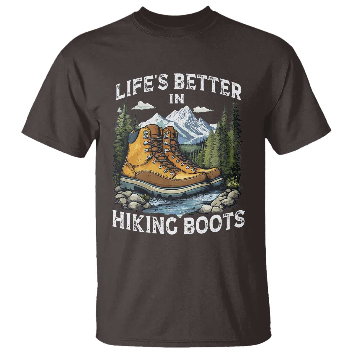 Hiking T Shirt Life's Better in Hiking Boots