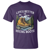 Hiking T Shirt Life's Better in Hiking Boots