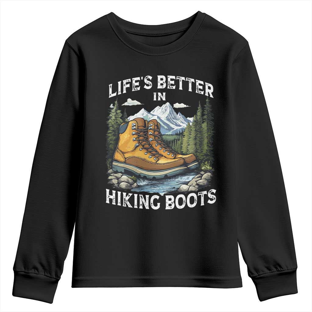Hiking Youth Sweatshirt Life's Better in Hiking Boots