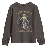 Lady Justice Youth Sweatshirt If You Are Neutral In Situations Of Injustice You Have Chosen The Side Of The Oppressor