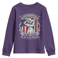 Patriotic Justice Youth Sweatshirt If You Are Neutral In Situations Of Injustice You Have Chosen The Side Of The Oppressor