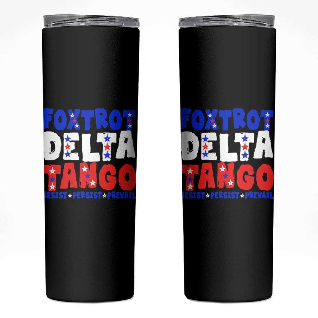 FDT Foxtrot Delta Tango Skinny Tumbler