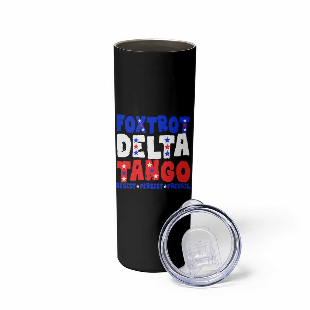 FDT Foxtrot Delta Tango Skinny Tumbler