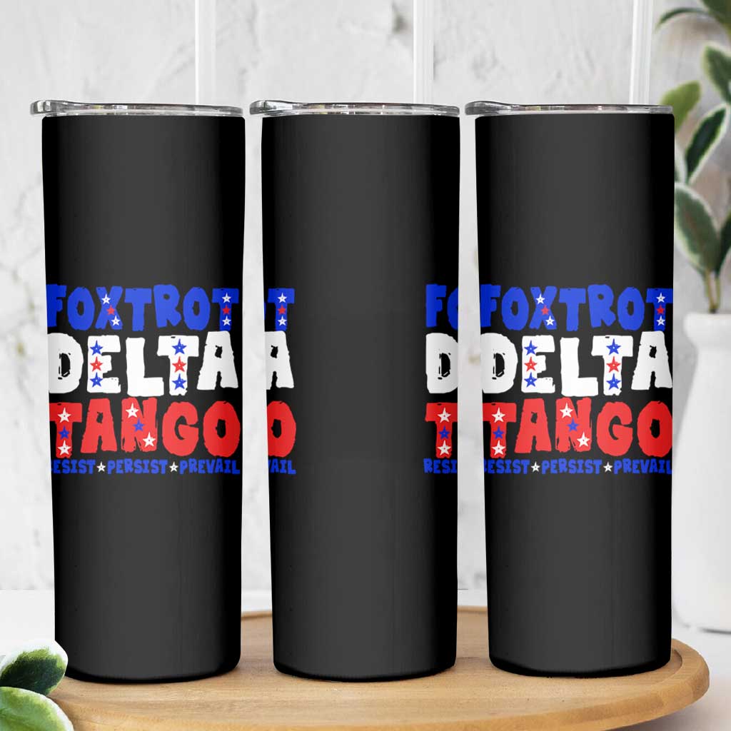 FDT Foxtrot Delta Tango Skinny Tumbler