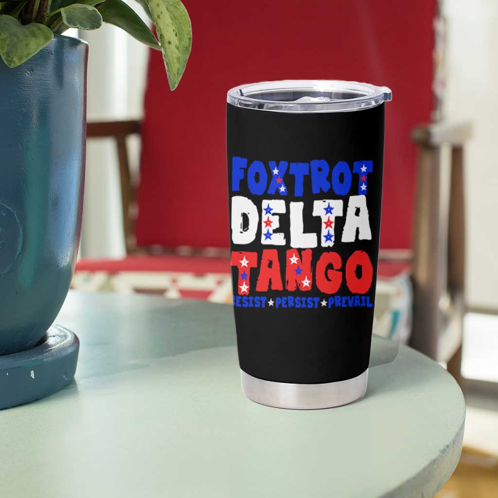 FDT Foxtrot Delta Tango Tumbler Cup