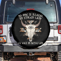 No One Is illegal On Stolen Land Spare Tire Cover