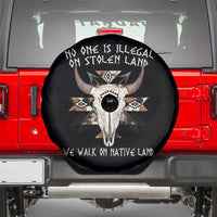 No One Is illegal On Stolen Land Spare Tire Cover