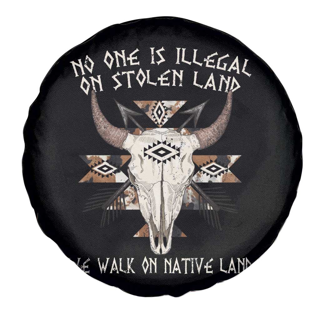 No One Is illegal On Stolen Land Spare Tire Cover