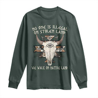 No One Is illegal On Stolen Land Long Sleeve Shirt