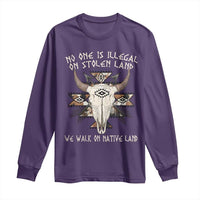 No One Is illegal On Stolen Land Long Sleeve Shirt