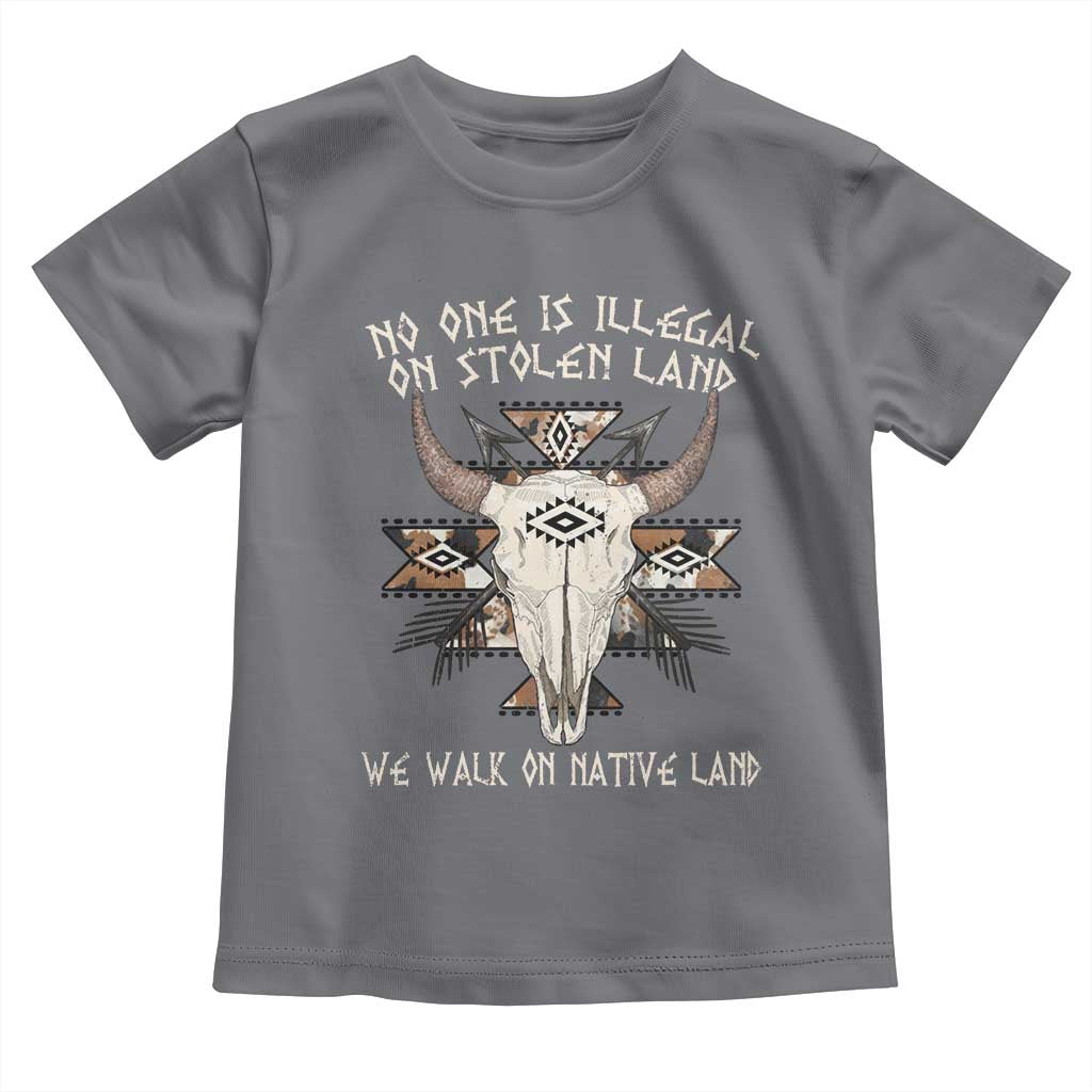 No One Is illegal On Stolen Land Toddler T Shirt