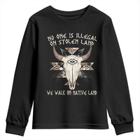 No One Is illegal On Stolen Land Youth Sweatshirt