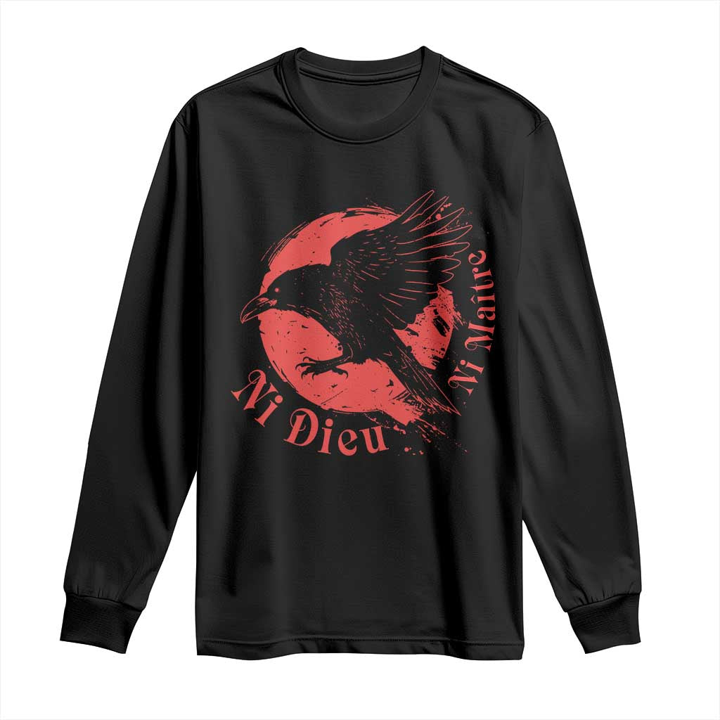 Anarchism Long Sleeve Shirt Ni Dieu Ni Maitre Neither God Nor Master