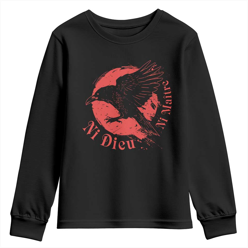 Anarchism Youth Sweatshirt Ni Dieu Ni Maitre Neither God Nor Master