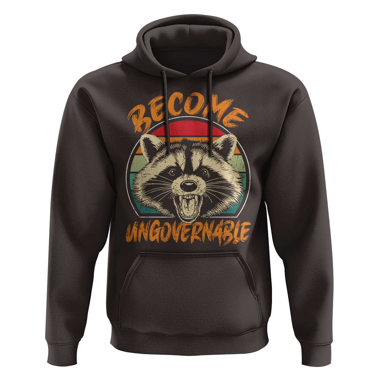 Anarchism Hoodie Become Ungovernable Angry Raccoon