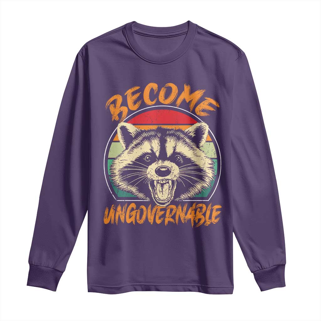 Anarchism Long Sleeve Shirt Become Ungovernable Angry Raccoon