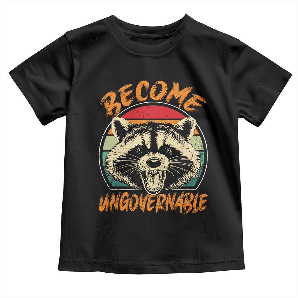 Anarchism Toddler T Shirt Become Ungovernable Angry Raccoon
