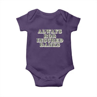 Funny Joke Always Rob Insured Banks Baby Onesie
